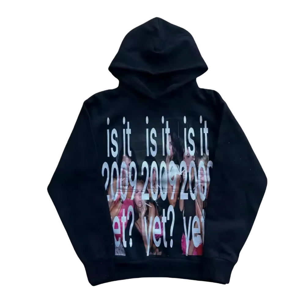 Unseen Echoes Is it 2009 yet? Party Graphic Hoodie