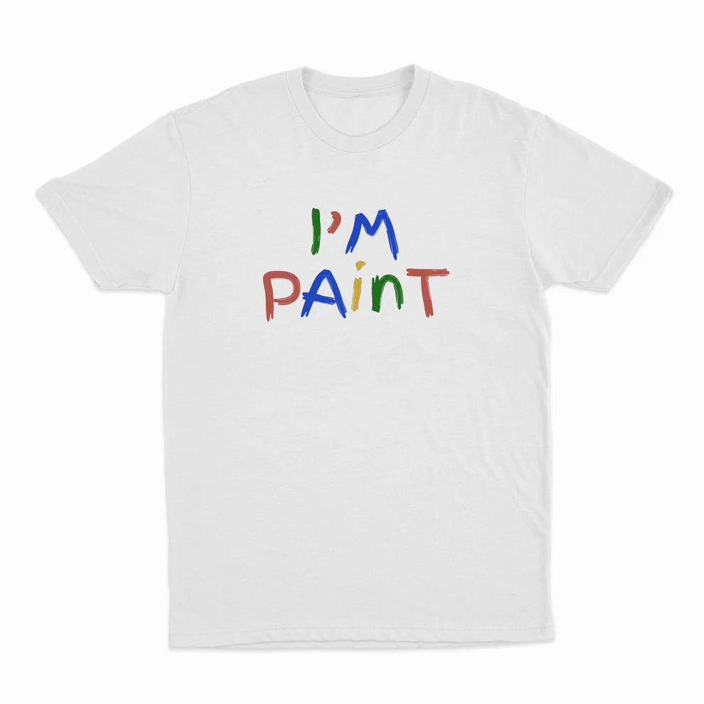 Unseen Echoes I’m Paint — Embrace the Mess T-Shirt
